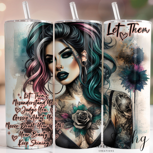 Let them 20oz Motivation Tumbler