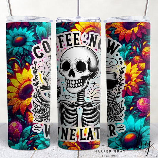 Wine Now Coffee Later 20oz Tumbler